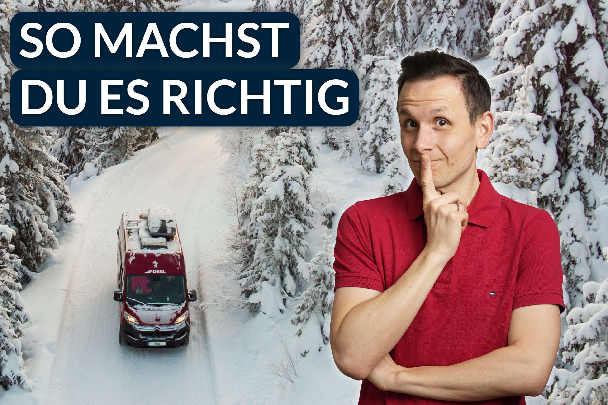 Read more about the article Wohnmobil winterfest machen